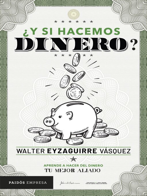 Title details for ¿Y si hacemos dinero? by Walter Eyzaguirre - Available